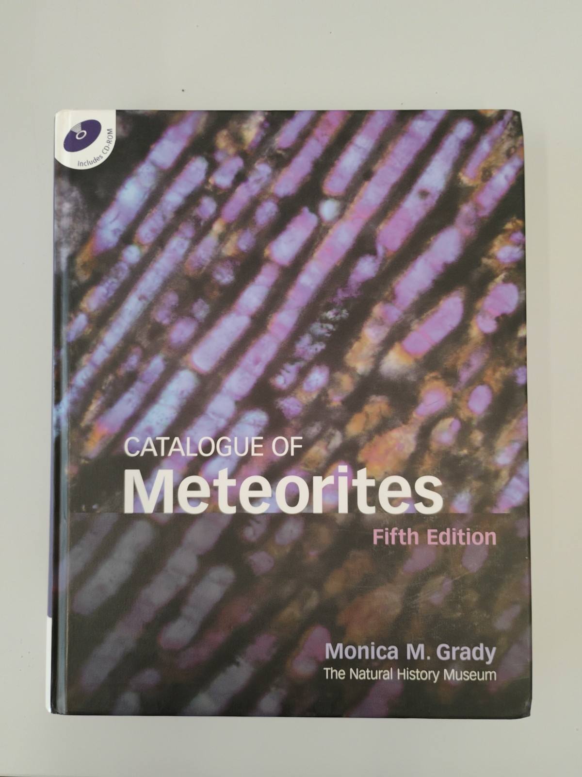 Catalogue of Meteorites by Monica M. Grady 5th Edition 2000