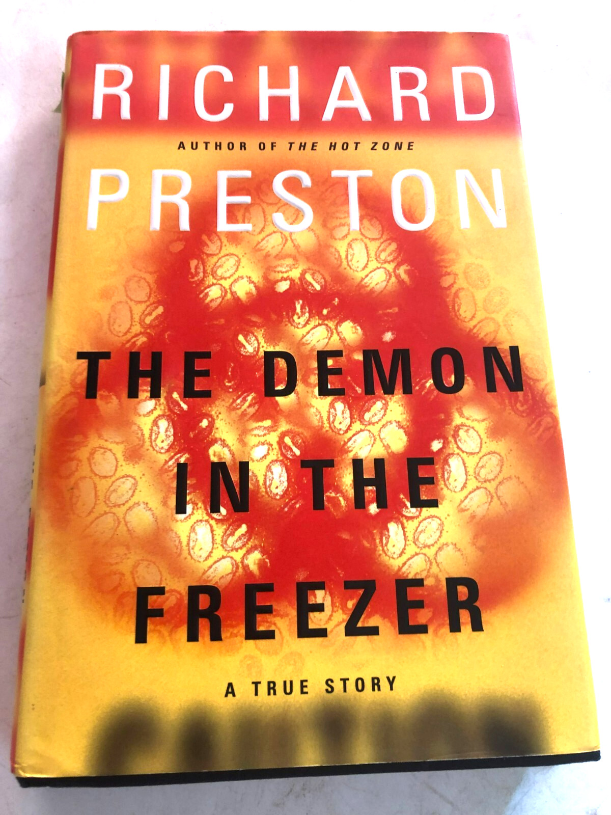RARE 1ST EDIT! The Demon in the Freezer: A True Story by Richard Preston (2002)