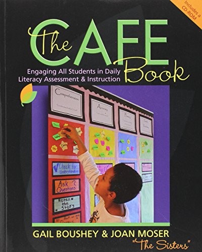 The CAFE Book: Engaging All Students in Daily Literary Assessment and Instructi