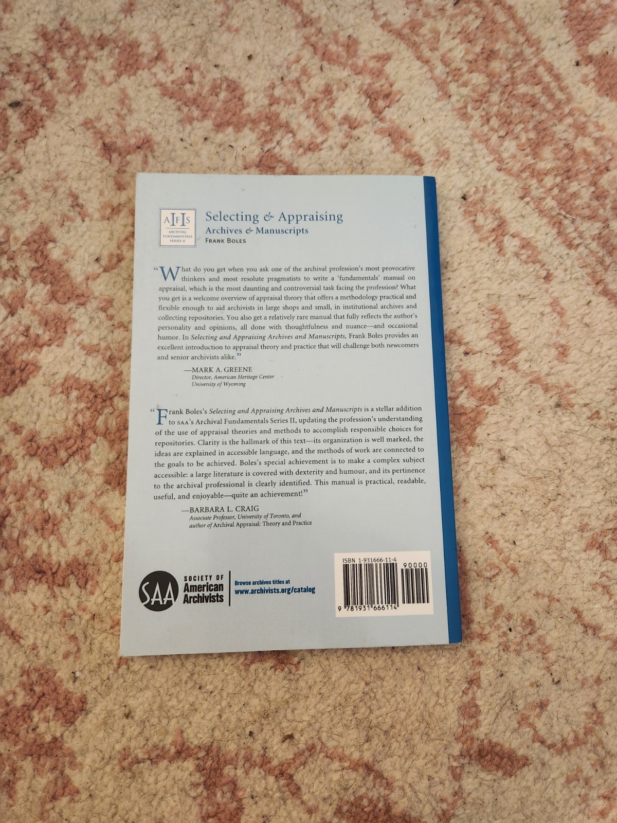 Selecting and Appraising Archives and Manuscripts by Frank Boles (Paperback)