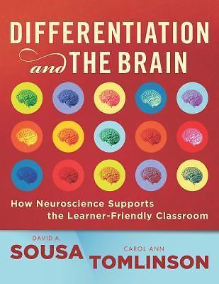 Differentiation and the Brain by Sousa, David A.; Tomlinson, Carol Ann