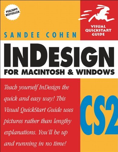 InDesign CS2 for Macintosh and Windows By Sandee Cohen