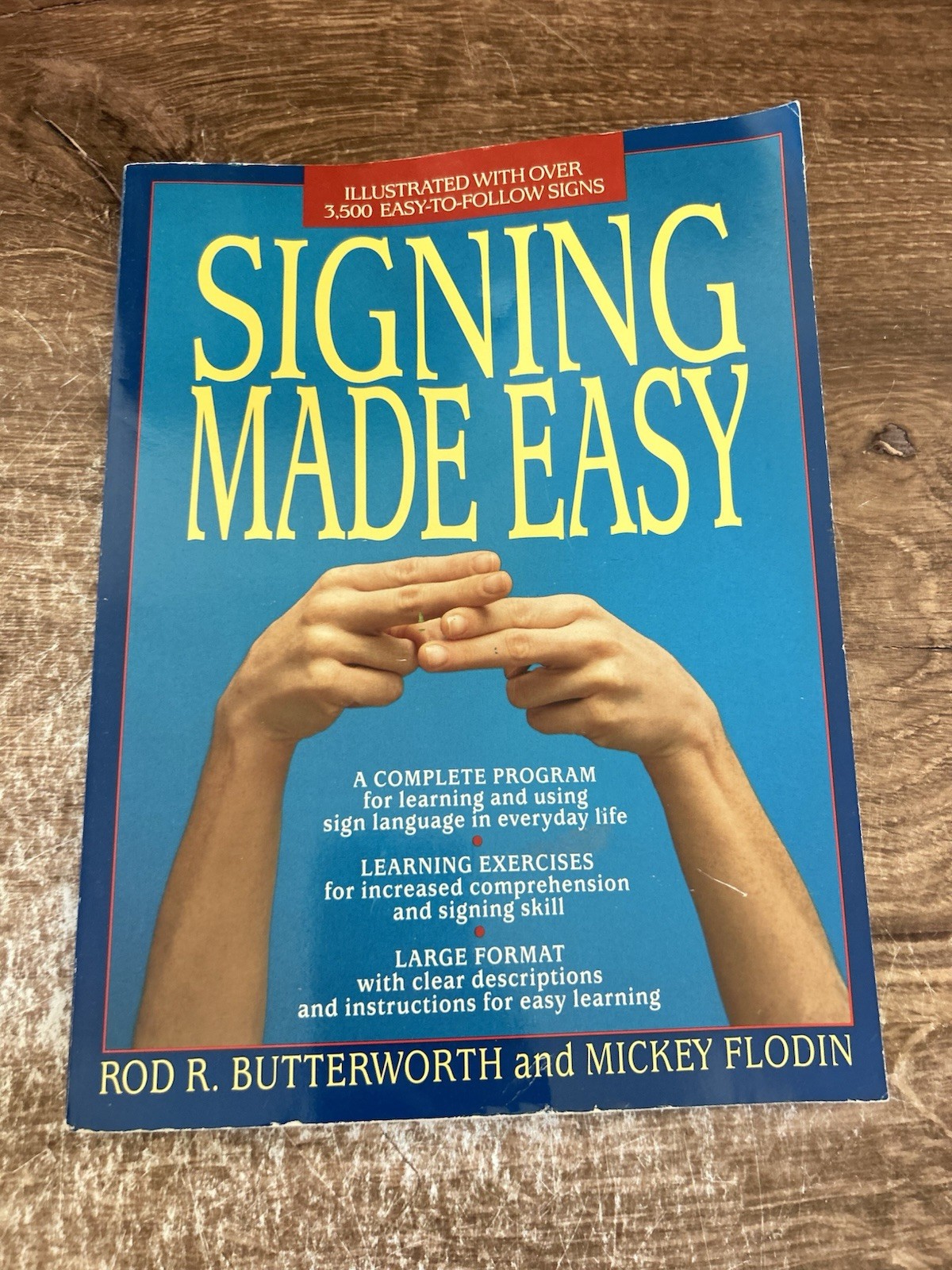 Signing Made Easy (Large Format) by Rod R. Butterworth and Mickey Flodin 1989 PB