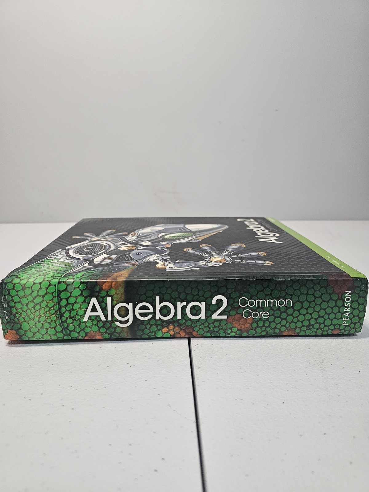 ALGEBRA 2 – Common Core – Series (2012, Pearson)