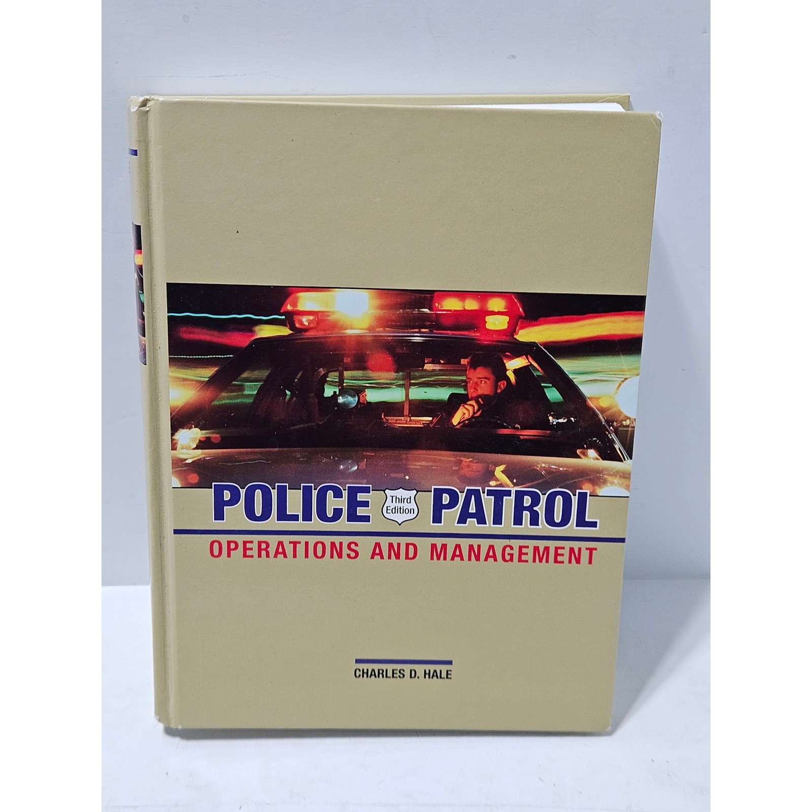 Police Patrol Operations and Management Textbook 3rd Edition Charles Hale
