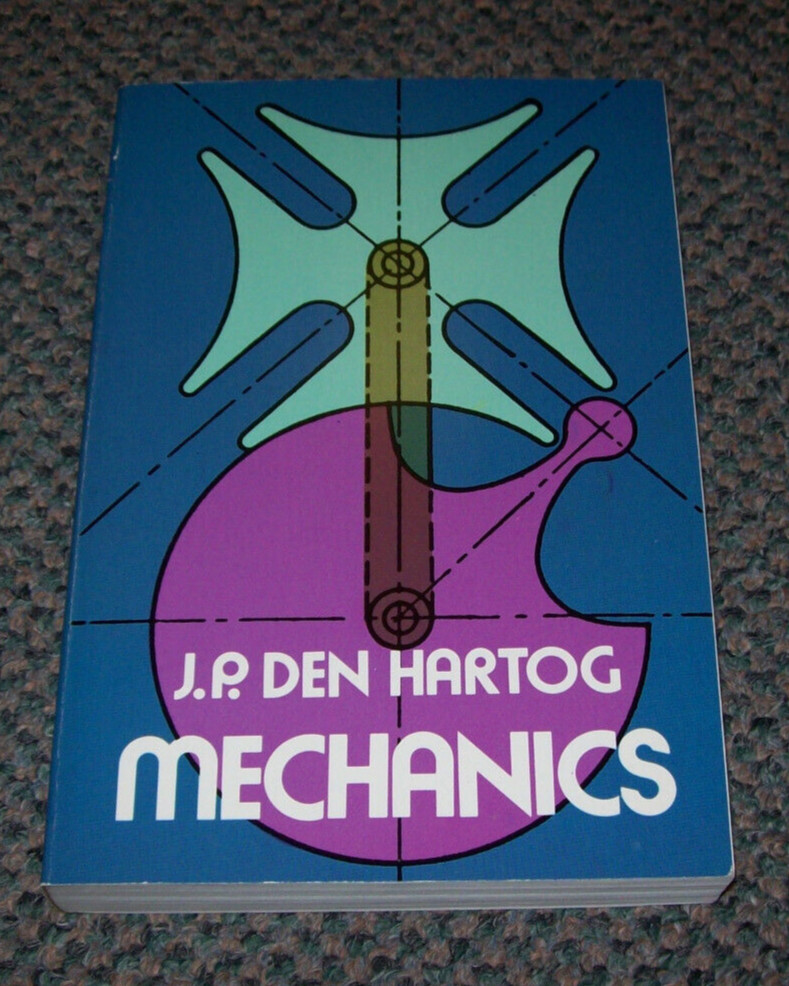 Dover Books on Physics Ser.: Mechanics by J. P. Den Hartog, 1961…(Brand new)