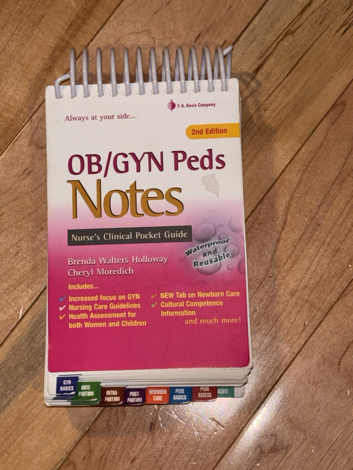 OB / GYN Peds Notes RN Nurse Clinical Pocket Guide 2nd Ed Edition 2014