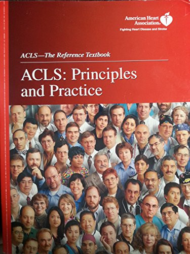 Acls: Principles And Practice – Paperback – VERY GOOD