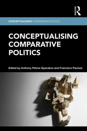 Conceptualising Comparative Politics Ser.: Conceptualising Comparative Politics