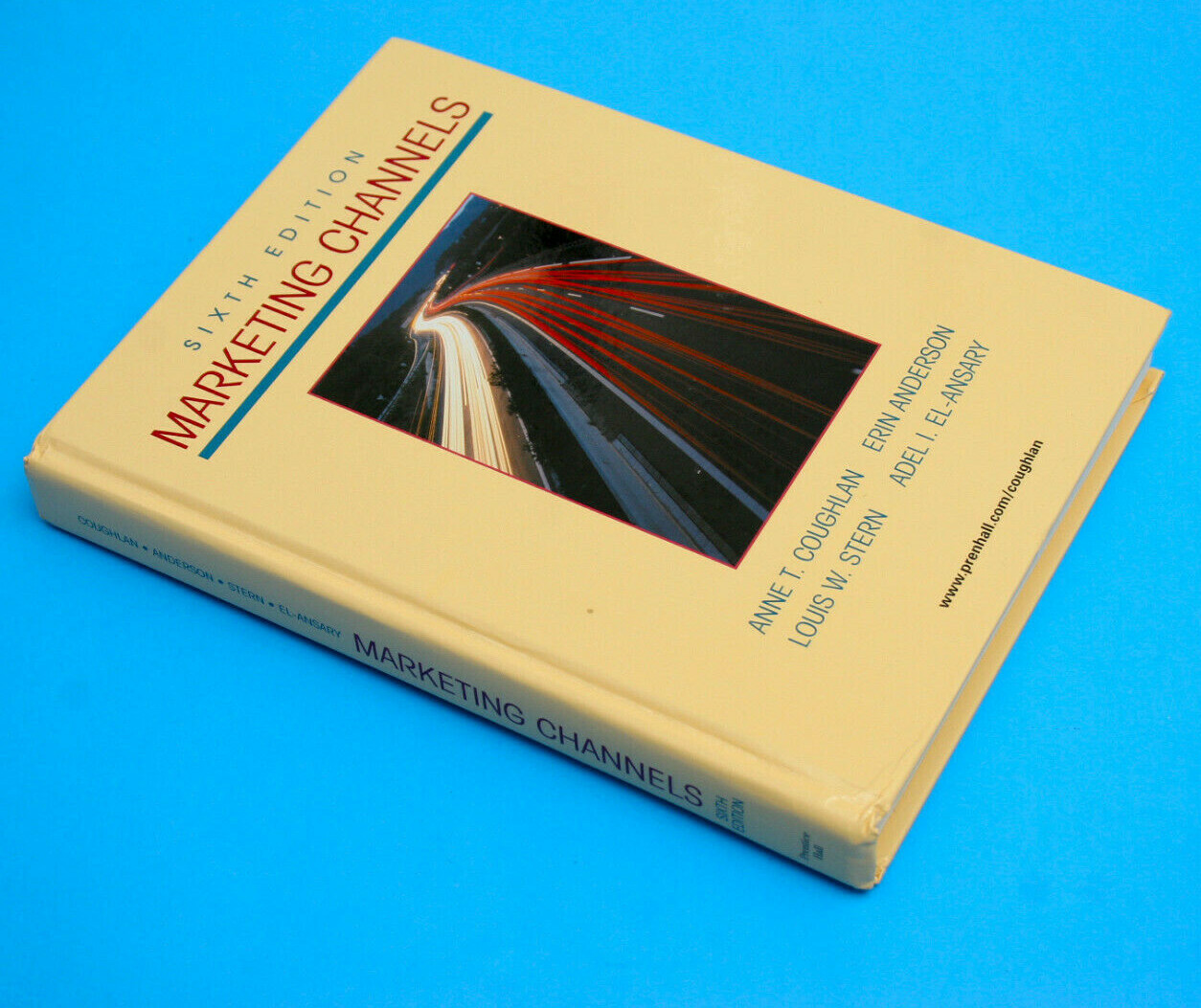 Marketing Channels – 6th Edition (Hardcover) by Anne T Coughlan, Erin Anderson