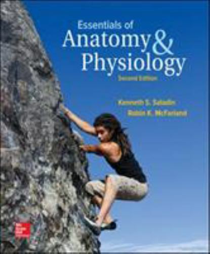 Essentials of Anatomy & Physiology by Saladin, Kenneth; McFarland, Robin