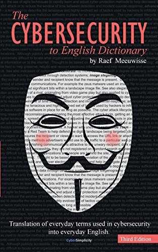 The Cybersecurity to English – Paperback, by Meeuwisse Raef – Very Good c