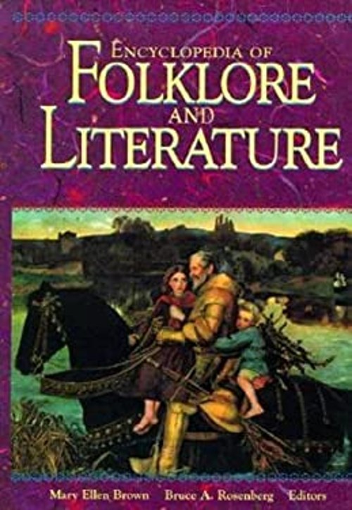Encyclopedia of Folklore and Literature Reinforced Library Bindin