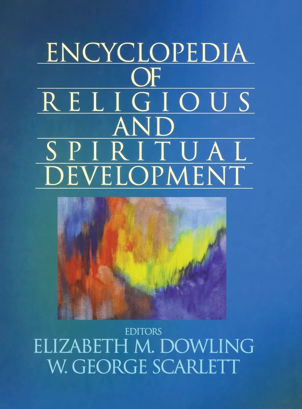 Encyclopedia of Religious and Spiritual Development (The SAGE Program on App…