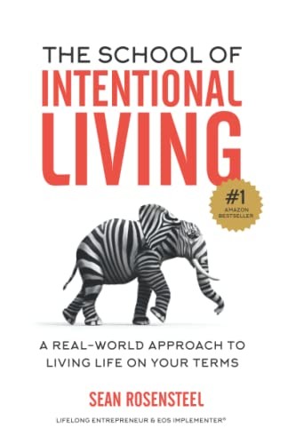 The School of Intentional Livi – VERY GOOD