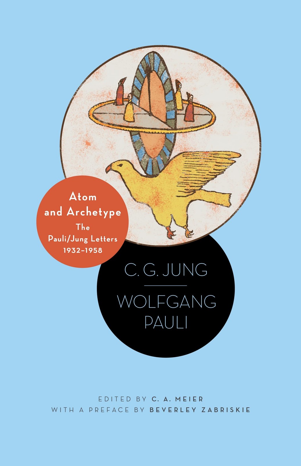 Atom and Archetype: The Pauli/Jung Letters, 1932-1958 – Updated Edition