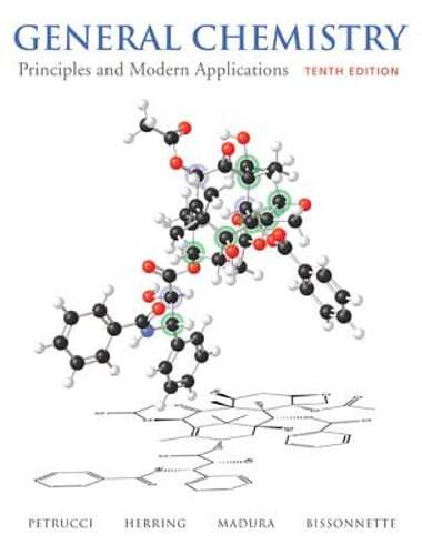 General Chemistry: Principles and Modern Applications by Ralph H Petrucci: Used