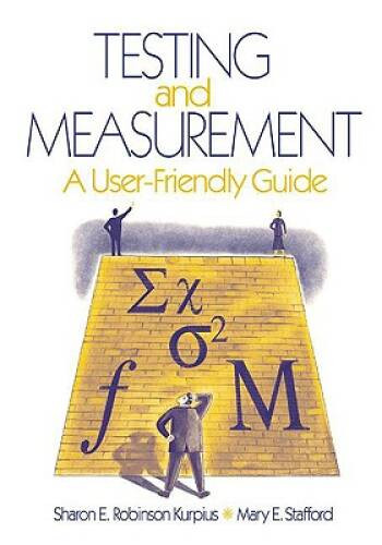 Testing and Measurement: A User-Friendly Guide – Paperback – GOOD