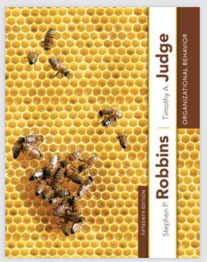 Organizational Behavior by Timothy A. Judge and Stephen P. Robbins (2012,…