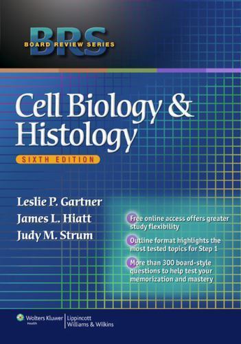 Board Review Ser.: Cell Biology and Histology 2010, Trade Paperback)
