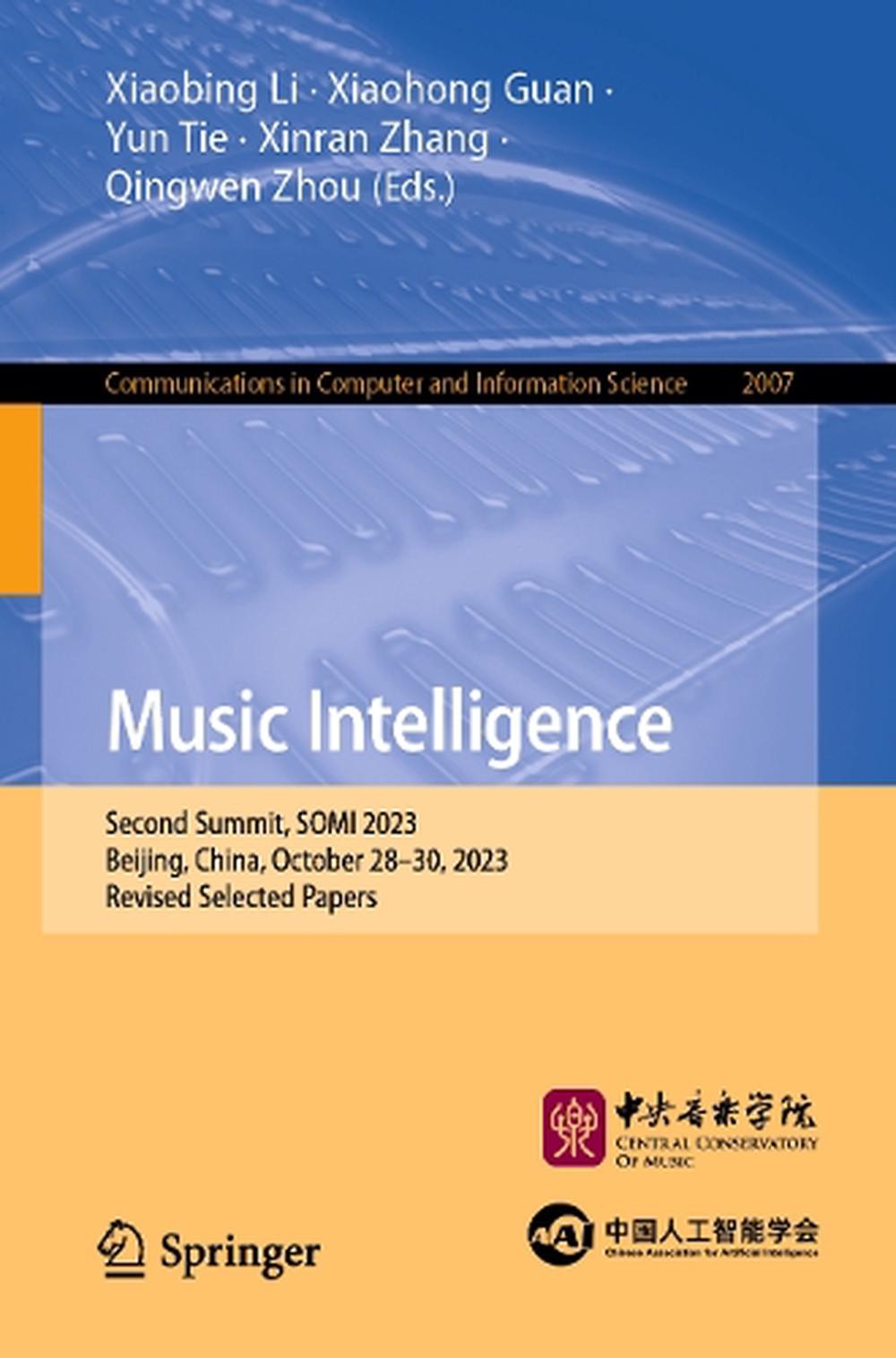 Music Intelligence: Second Summit, SOMI 2023, Beijing, China, October 28-30, 202