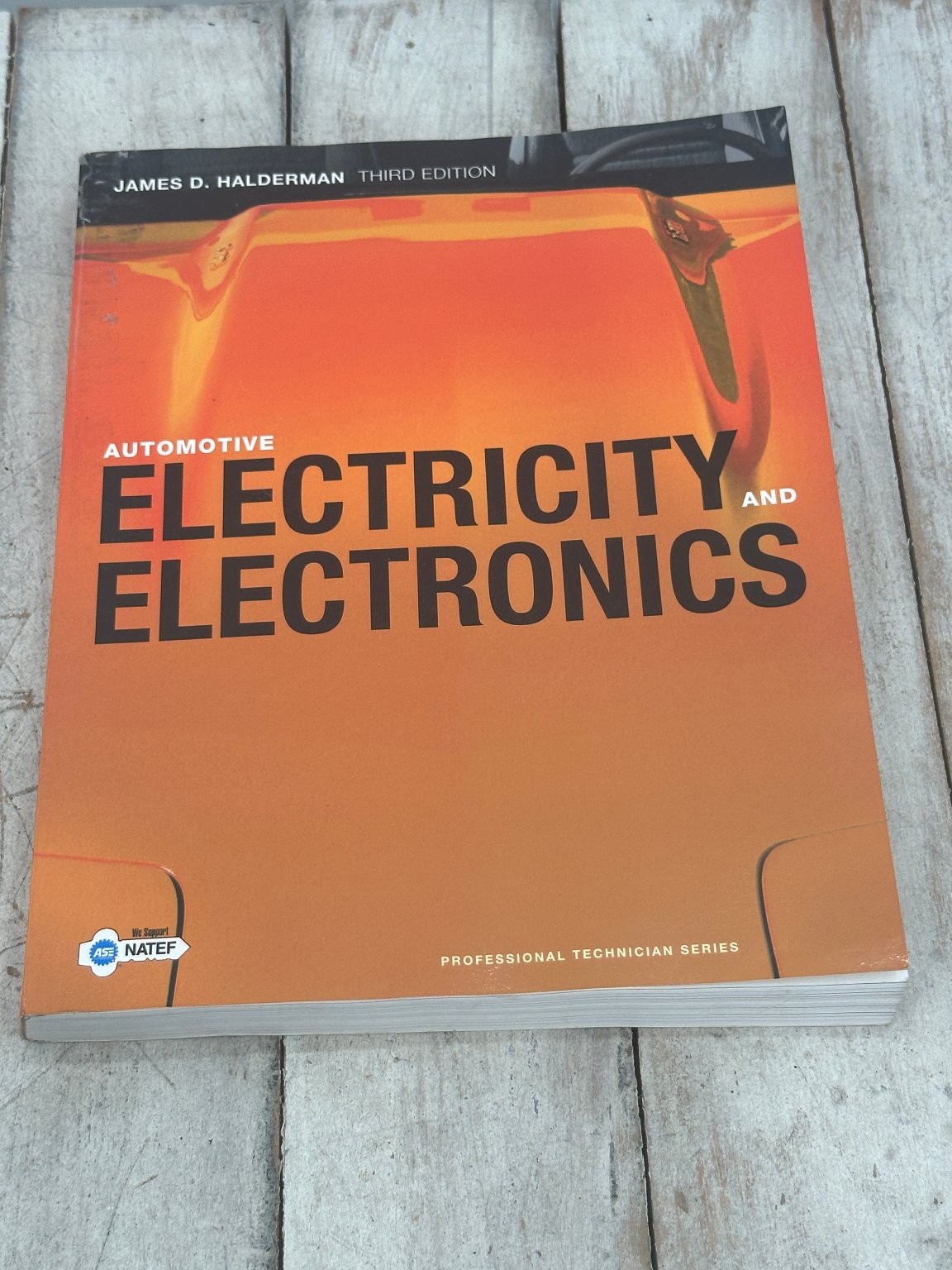 Automotive Electricity and Electronics James D. Halderman 3rd Edition Pearson