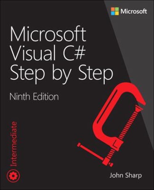 Microsoft Visual C# Step by Step Paperback John Sharp