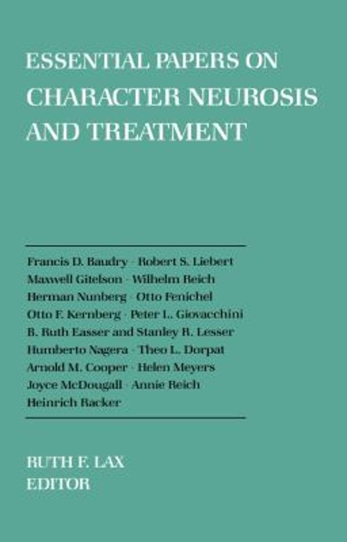 Essential Papers on Character Neurosis and Treatment Paperback Ru