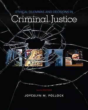 Ethical Dilemmas and Decisions in – Paperback, by Pollock Joycelyn M. – Good