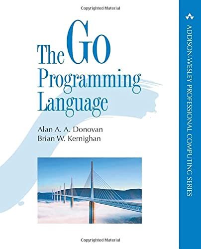 Go Programming Language, The (Addis…, Donovan, Alan A