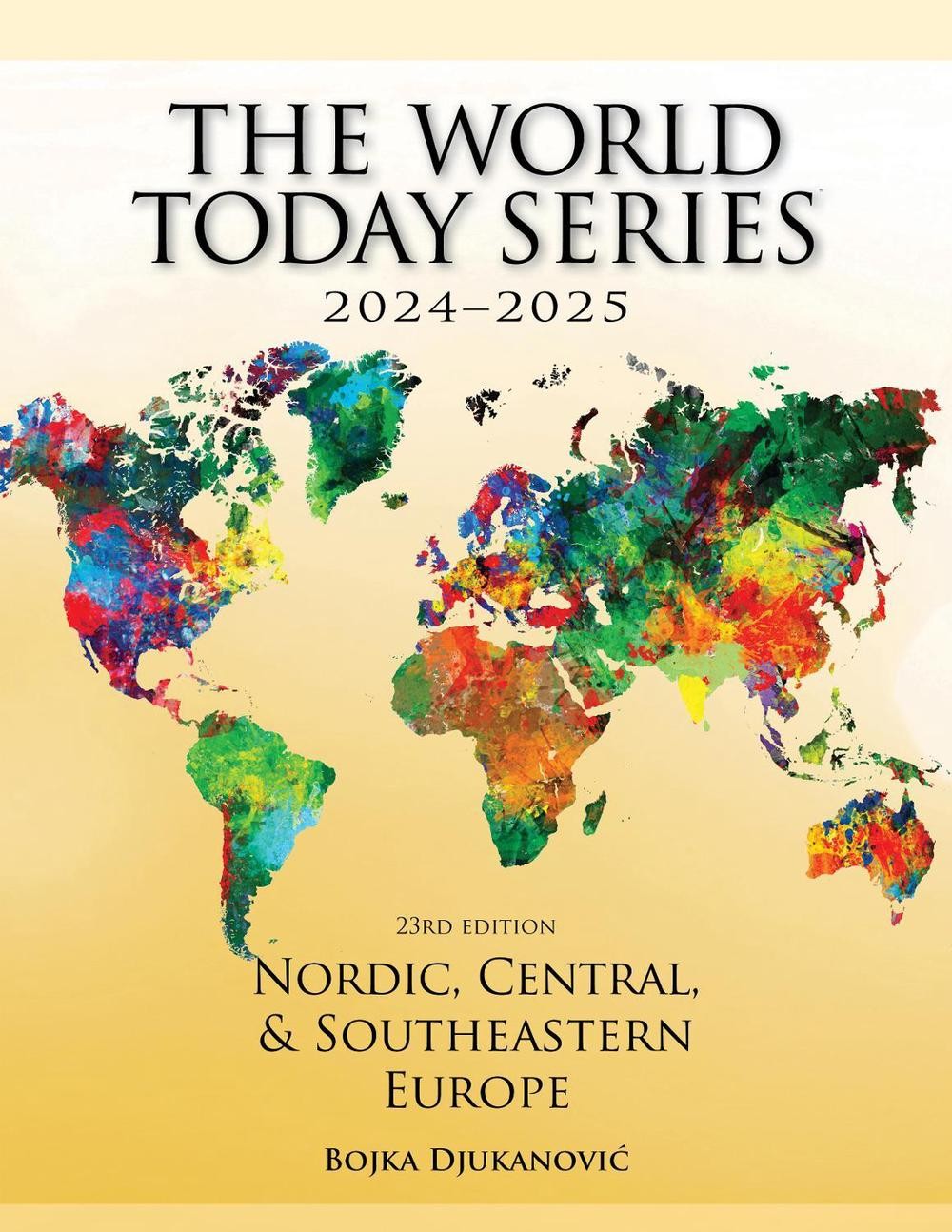 Nordic, Central, and Southeastern Europe 20242025 by Bojka Djukanovic Paperback