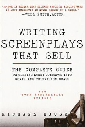 Writing Screenplays That Sell, New Twentieth Anniversary Edition: Th – VERY GOOD