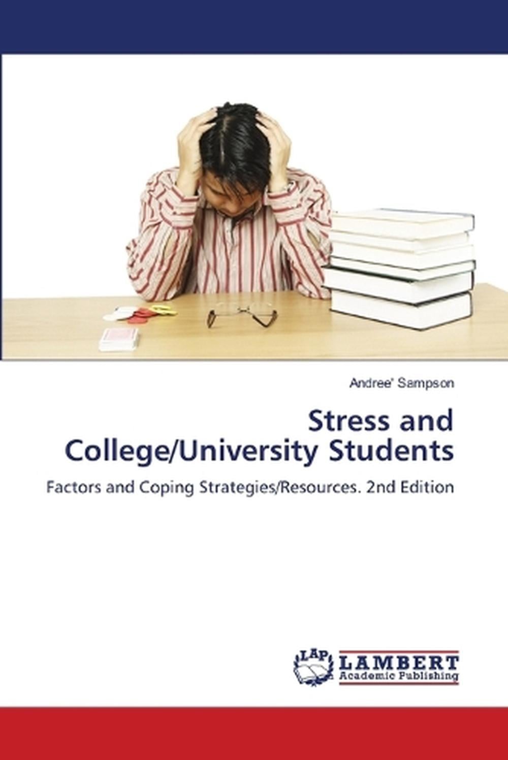 Stress and College/University Students by Andree’ Sampson Paperback Book