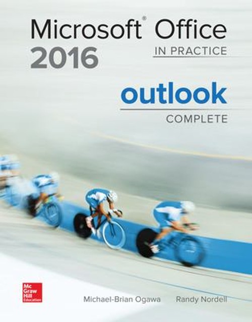 Microsoft Office 2016 : In Practice Outlook Complete Paperback Ra