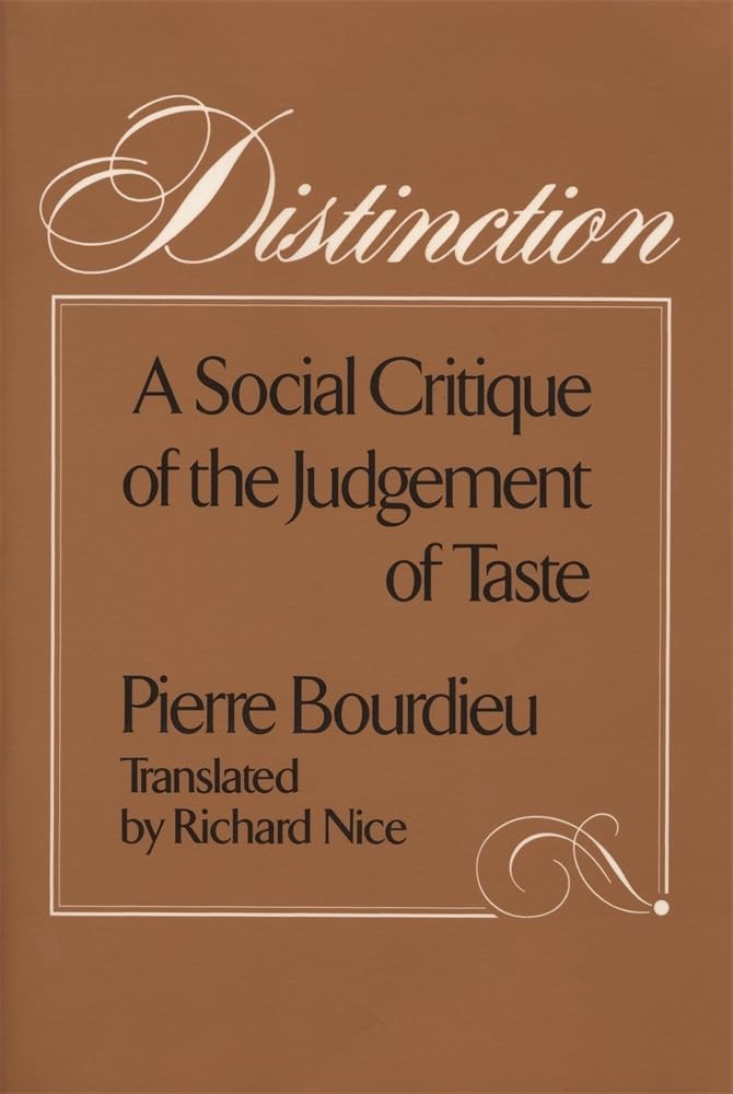 DISTINCTION BY Pierre Bourdieu PAPERBACK **GOOD**