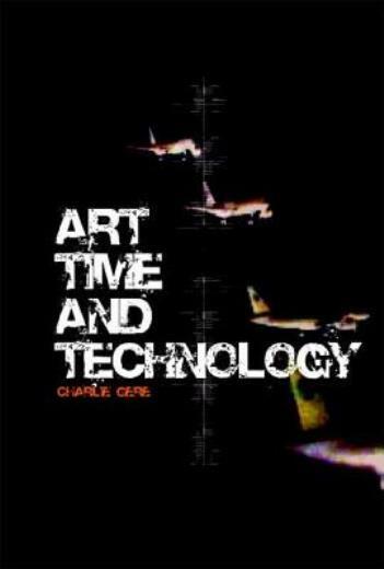 Art, Time And Technology