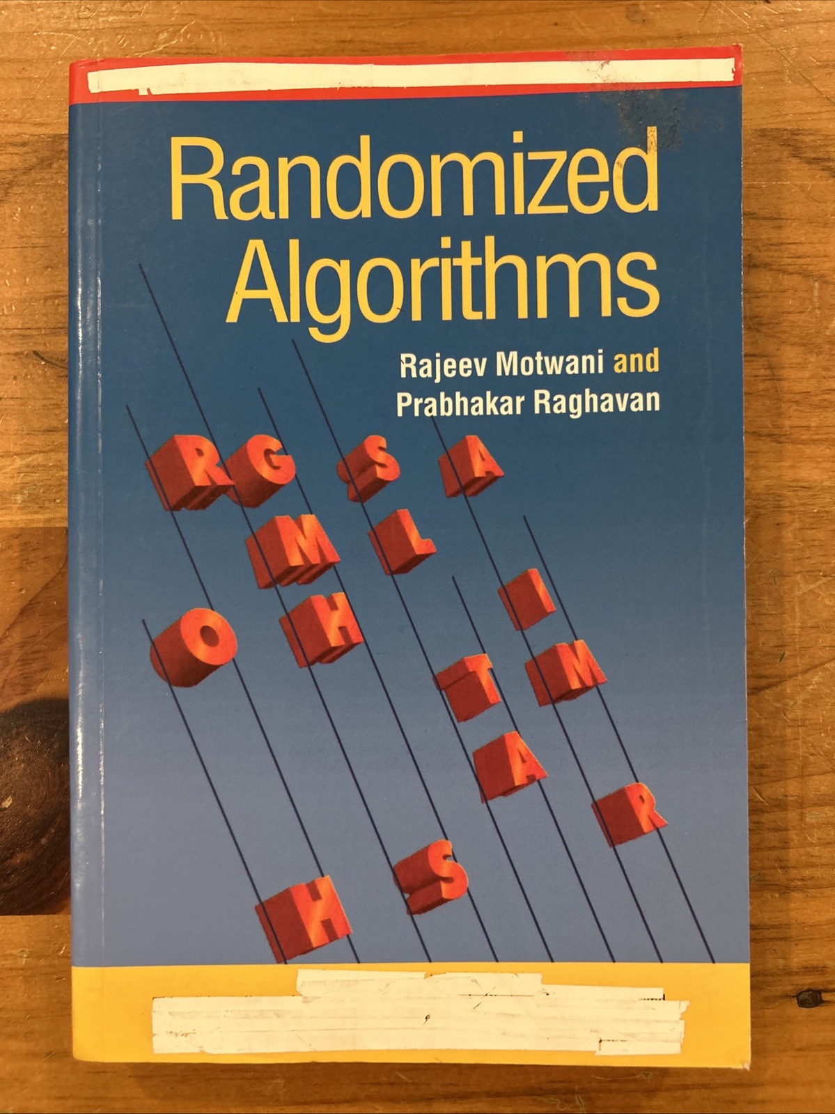 Randomized Algorithms by Motwani & Raghavan (South Asia Edition, 2009) Paperback