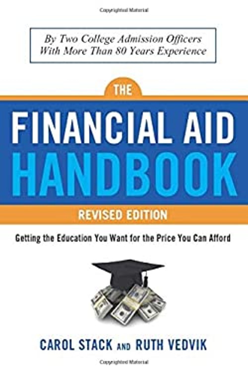 Financial Aid Handbook, Revised Edition : Getting the Education Y