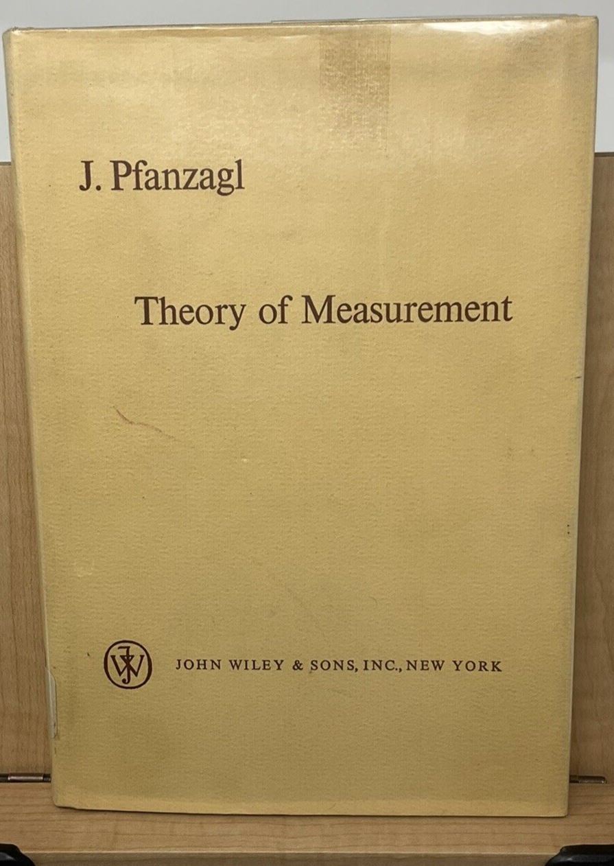 Theory of Measurement Pfanzagl 1968 1st American Edition E7