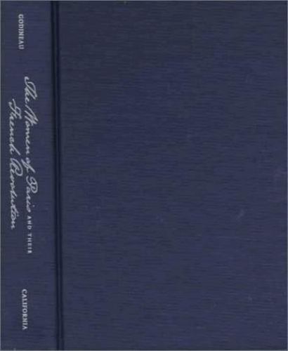 The Women of Paris and Their French Revolution (Studies on the History of Socie