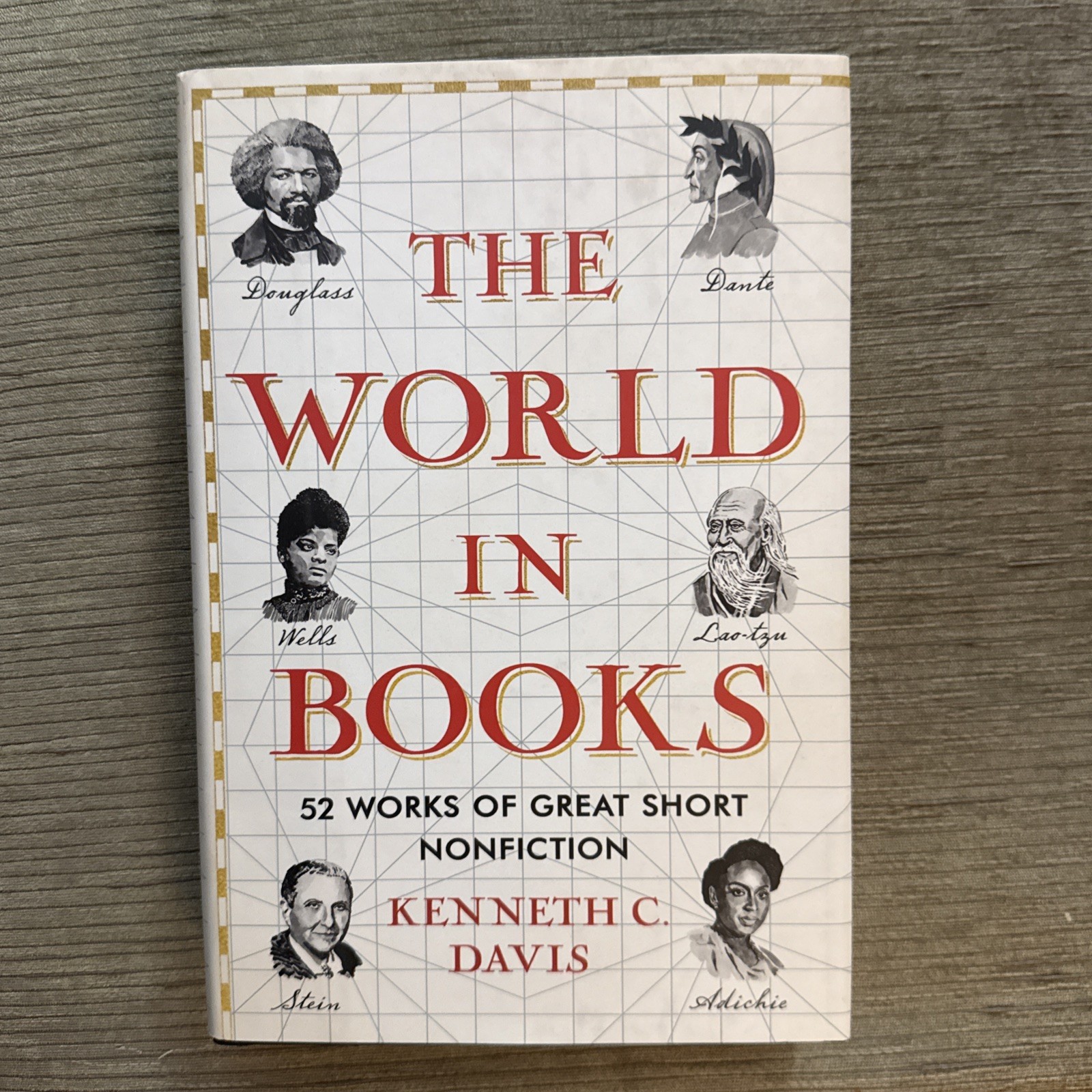 The World in Books: 52 Works of Great – Hardcover, by Davis Kenneth C.