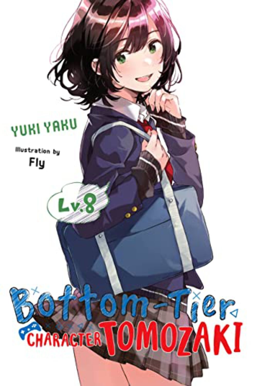 Bottom-Tier Character Tomozaki Light Novel Vol 08 – BRAND NEW CONDITION