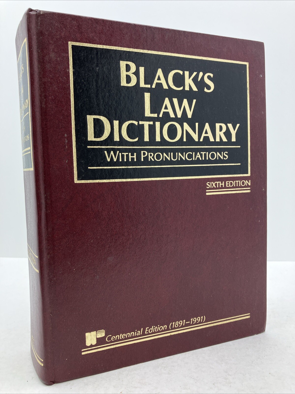 Black’s Law Dictionary with Pronunciations 6th Edition, Centennial Edition HC