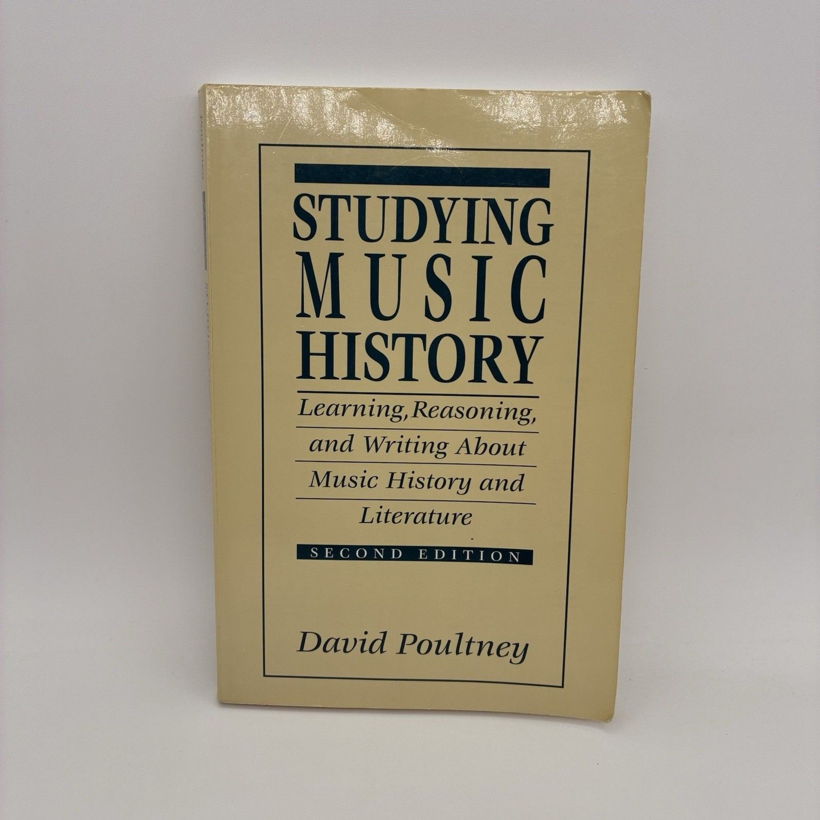 Studying Music History: Learning, Reasoning, and Writing About Music History and