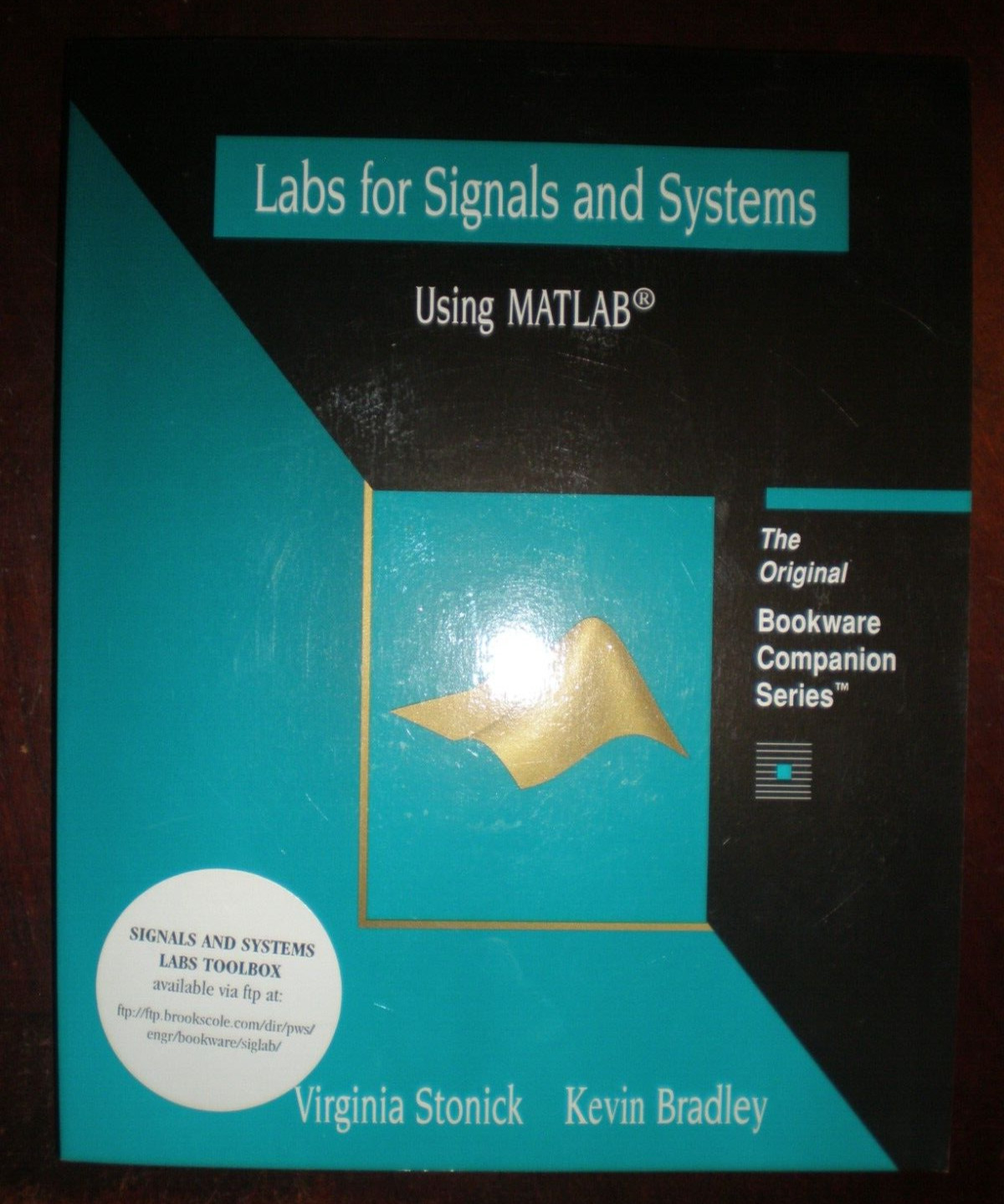 Labs for Signals and Systems Using…A Volume in the PWS BookWare Companion NEW