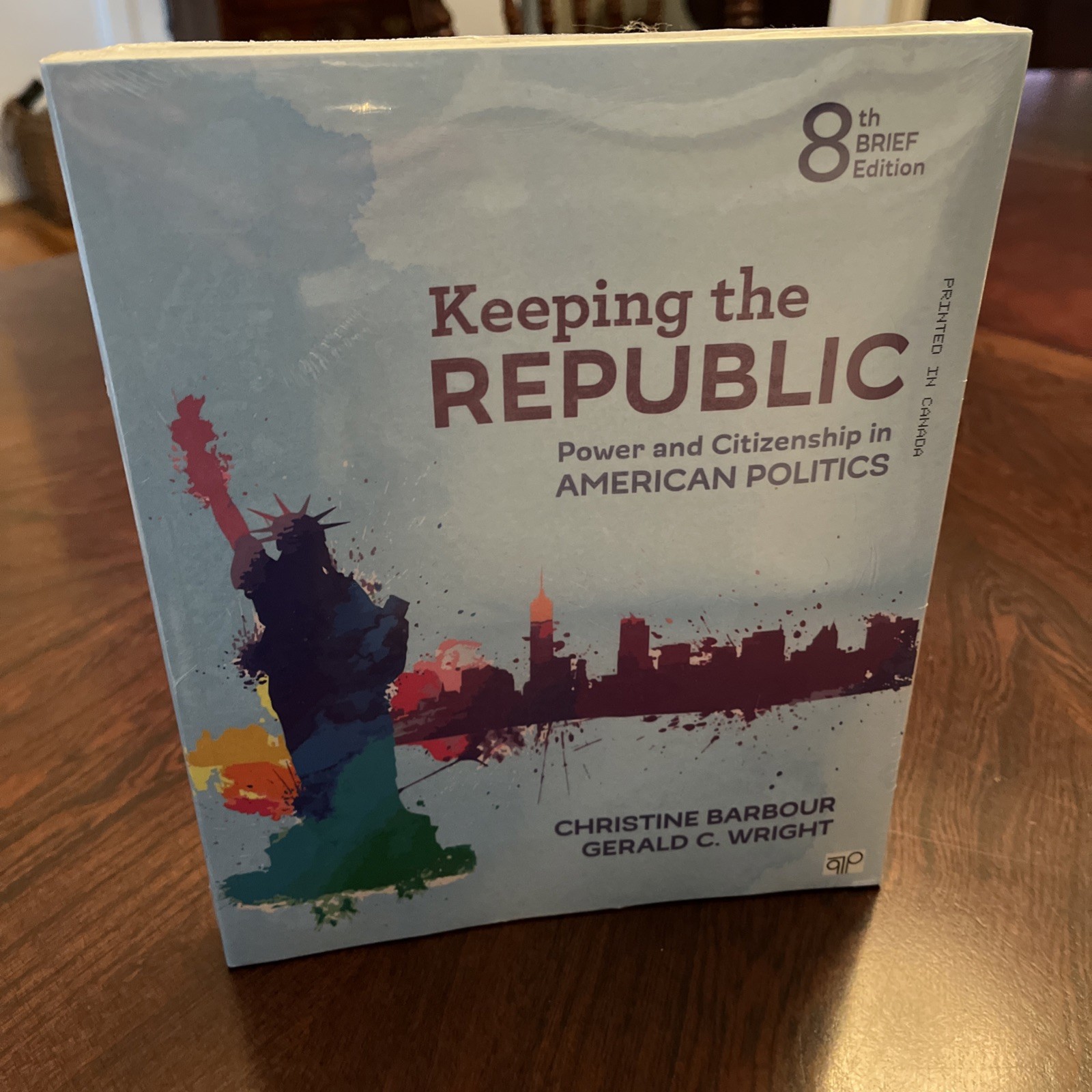 Keeping the Republic: Power and Citizenship in American Politics