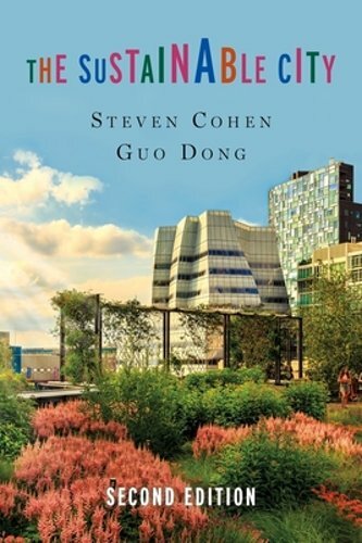 The Sustainable City by Steven Cohen: New
