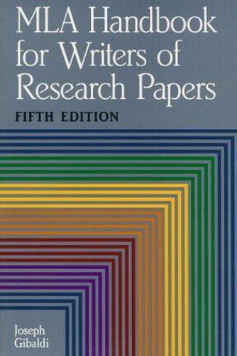 Mla Handbook for Writers of Research Papers by Joseph Gibaldi
