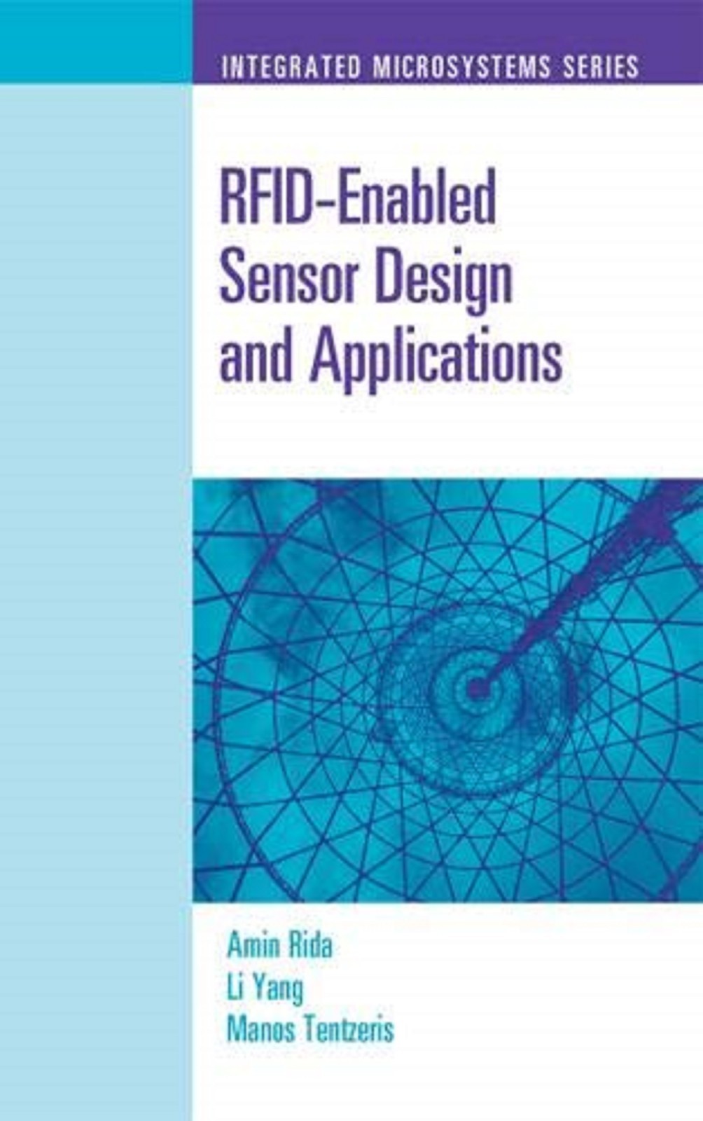 HARDCOVER NEW: RFID-ENABLED SENSOR DESIGN AND APPLICATIONS 2010 HARDCOVER