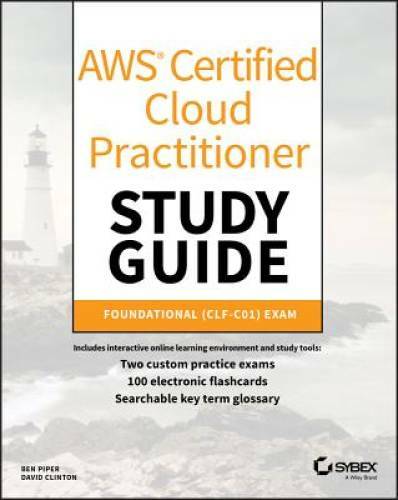AWS Certified Cloud Practitioner Study Guide: CLF-C01 Exam – Paperback – GOOD